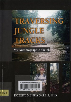 TRAVERSING JUNGLE TRACKS : My Autobiographic Sketch Book Cover