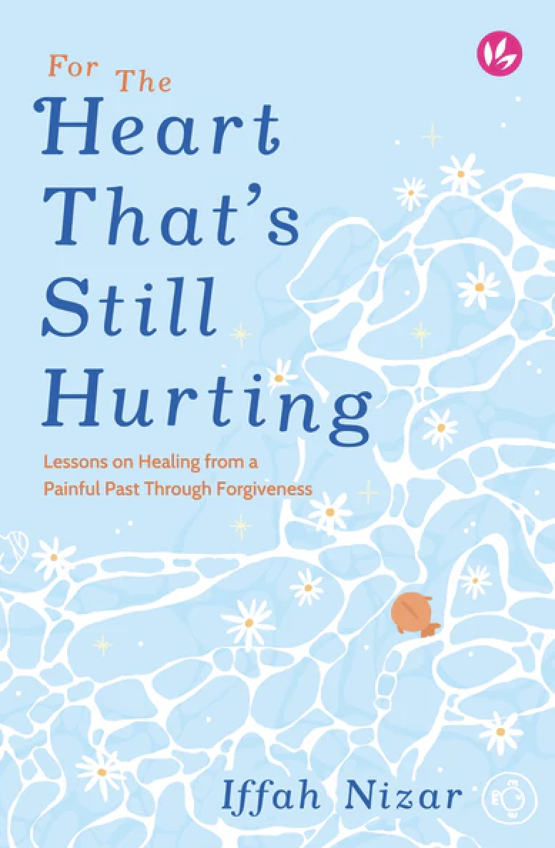 For The Heart That's Still Hurting