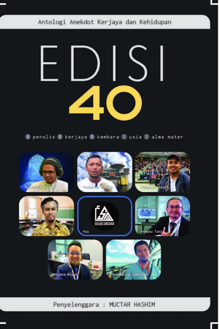 Antologi Anekdot Kerjaya dan Kehidupan : EDISI 40