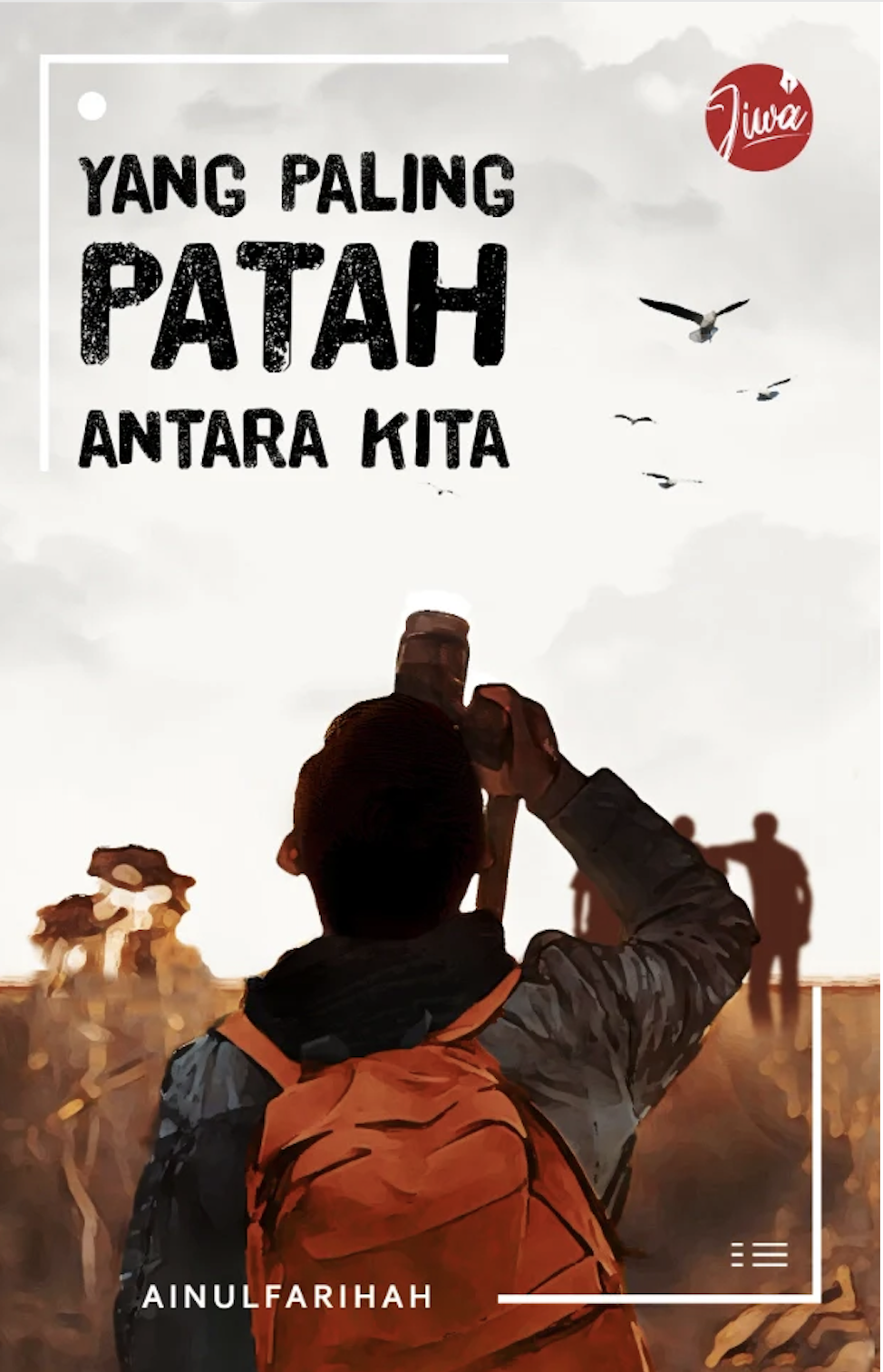 Yang Paling Patah Antara Kita